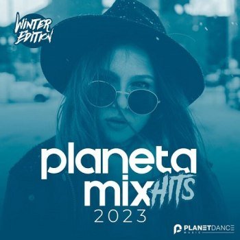 Planeta Mix Hits 2023: Winter Edition (2023)