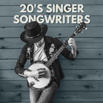 20's Singer Songwriters (2024)