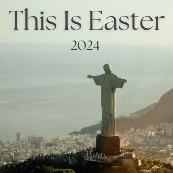 This Is Easter (2024)