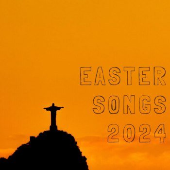 Easter Songs (2024)