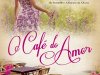 O Café do Amor - Deborah Smith