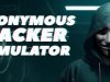 Anonymous Hacker Simulator
