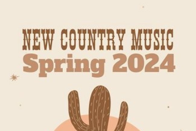 New Country Music: Spring (2024)