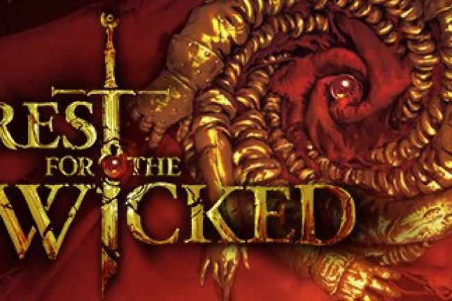 No Rest for the Wicked