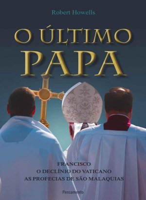 O Último Papa - Gary Lachman