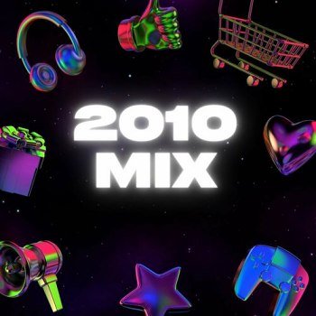 2010 Mix (2024)