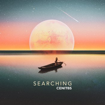 Cenit85 - Searching (2021)