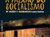 A Paixão do Socialismo - Jack London