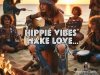 Hippie vibes Make Love... (2024)