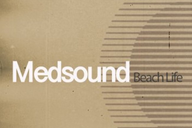 Medsound - Beach Life (2017)