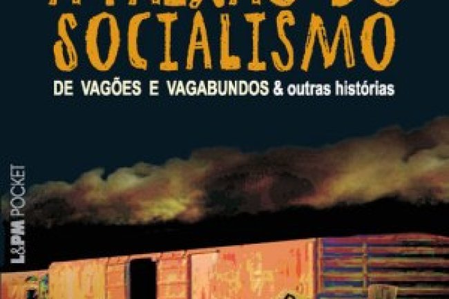 A Paixão do Socialismo - Jack London