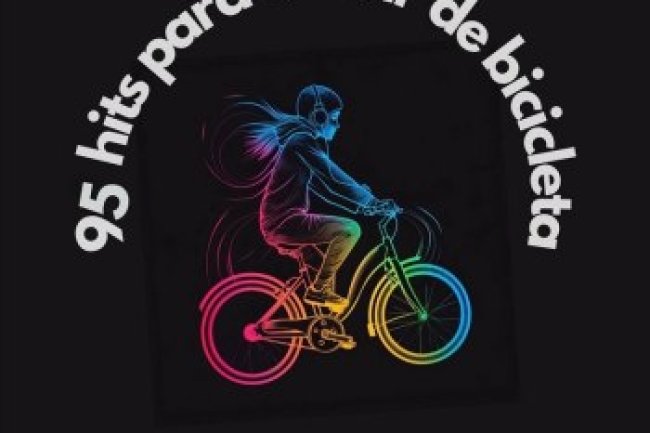 95 Hits Para Andar de Bicicleta (2024)