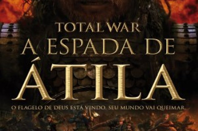 Total War: A espada de Atilla (Vol. 2) - David Gibbins