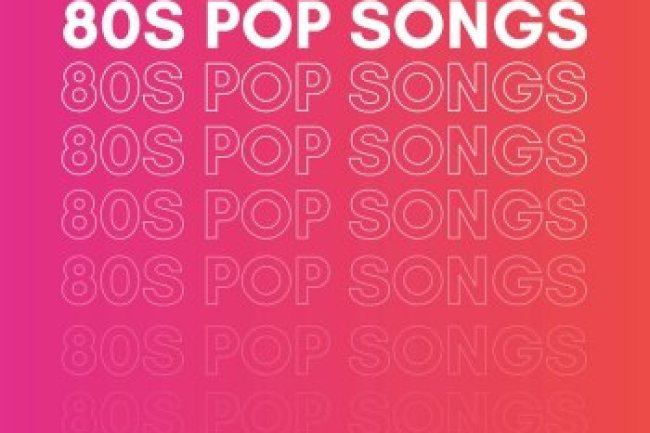 80s Pop Songs By Udiscover (2024)