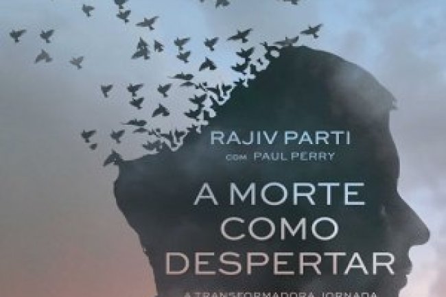 A Morte Como Despertar - Rajiv Parti
