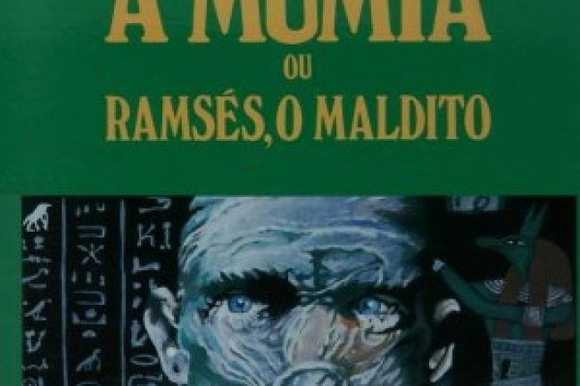 A Múmia ou Ramsés, o Maldito - Anne Rice