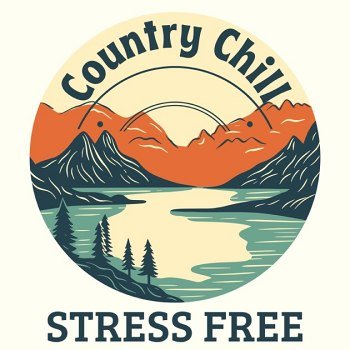 Country Chill - Stress Free (2024)