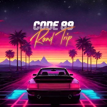 CODE 89 - Road Trip (2024)