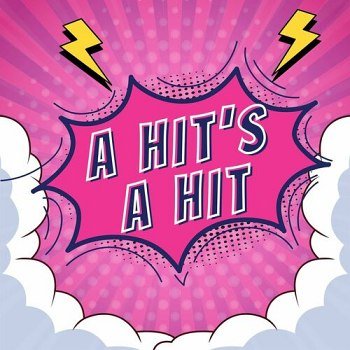 A Hit's A Hit (2024)