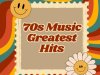 70's Music - Greatest Hits (2024)