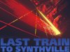 MoTER - Last Train To Synthville [EP] (2019)