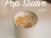 Pop Suave (2024)