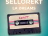 Sellorekt/LA Dreams - Coast [Deluxe] (2024)