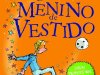 O Menino de Vestido - David Walliams