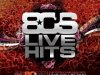 80'S Live Hits [2CD] (2009)