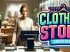 Clothing Store Simulator