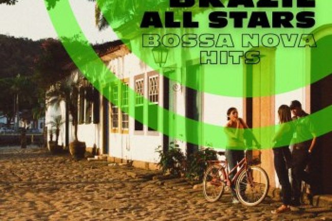 Brazil All Stars : Bossa Nova Hits (2023)