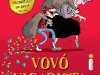 Vovó Vigarista - David Walliams