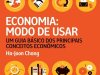 Economia: Modo de Usar - Ha-Joon Chang
