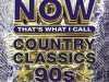 NOW That's What I Call Country Classics 90s (2024)