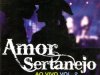 Amor Sertanejo - Ao Vivo Vol. 2 (2009)