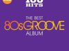 The Best 80s Groove Album [5CD] (2018)