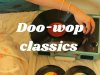 Doo-Wop Classics (2024)