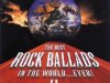 The Best Rock Ballads In The World...Ever! II [2CD] (1997)