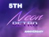 Neon Retro 5th Anniversary (2024)