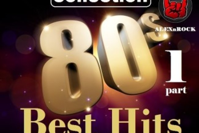 Best Hits 80s Collection Vol. 1 (2017)