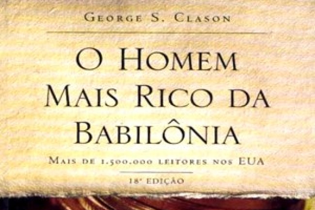 O Homem Mais Rico da Babilônia - George S. Clason