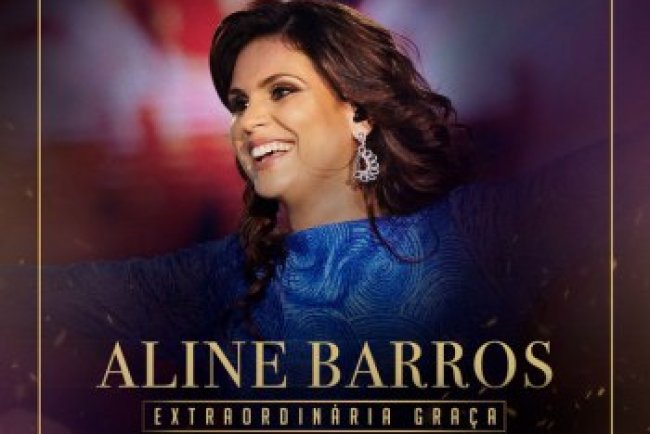 Aline Barros - Extraordinária Graça (Ao Vivo) [Deluxe] (2015)