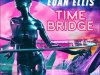 Euan Ellis - Time Bridge (2024)