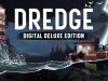 DREDGE: Digital Deluxe Edition