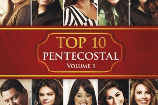 Top 10 Pentecostal Vol. 1 (2013)
