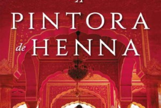 A Pintora de Henna - Alka Joshi
