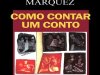 Como Contar Um Conto - Gabriel García Márquez