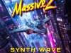 Massive Z - Synth Wave Megacity (2024)