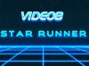 VIDEO8 - STAR RUNNER (2024)