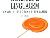 Infância e linguagem: Bakhtin, Vygotsky e Benjamin - Solange Jobim e Souza